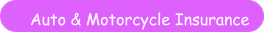 Auto & Motorcycle Insurance